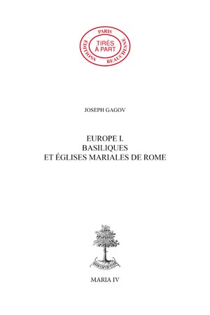 EUROPE 01. - BASILIQUES ET ÉGLISES MARIALES DE ROME